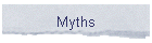 Myths